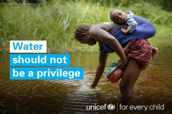 Courtesy UNICEF Water should not be a privilege - UNICEF photo.